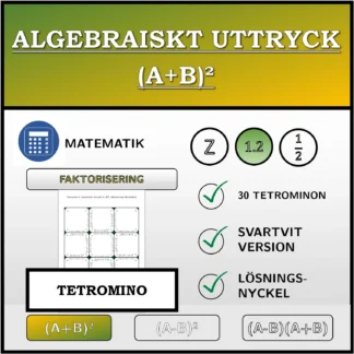 Tetromino: Algebraiskt uttryck (A+B)², faktorisering (decimaltal)