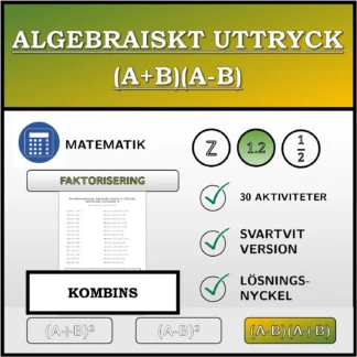 Kombinationsövning: Algebraiskt uttryck (A+B)(A-B), faktorisering (decimaltal)
