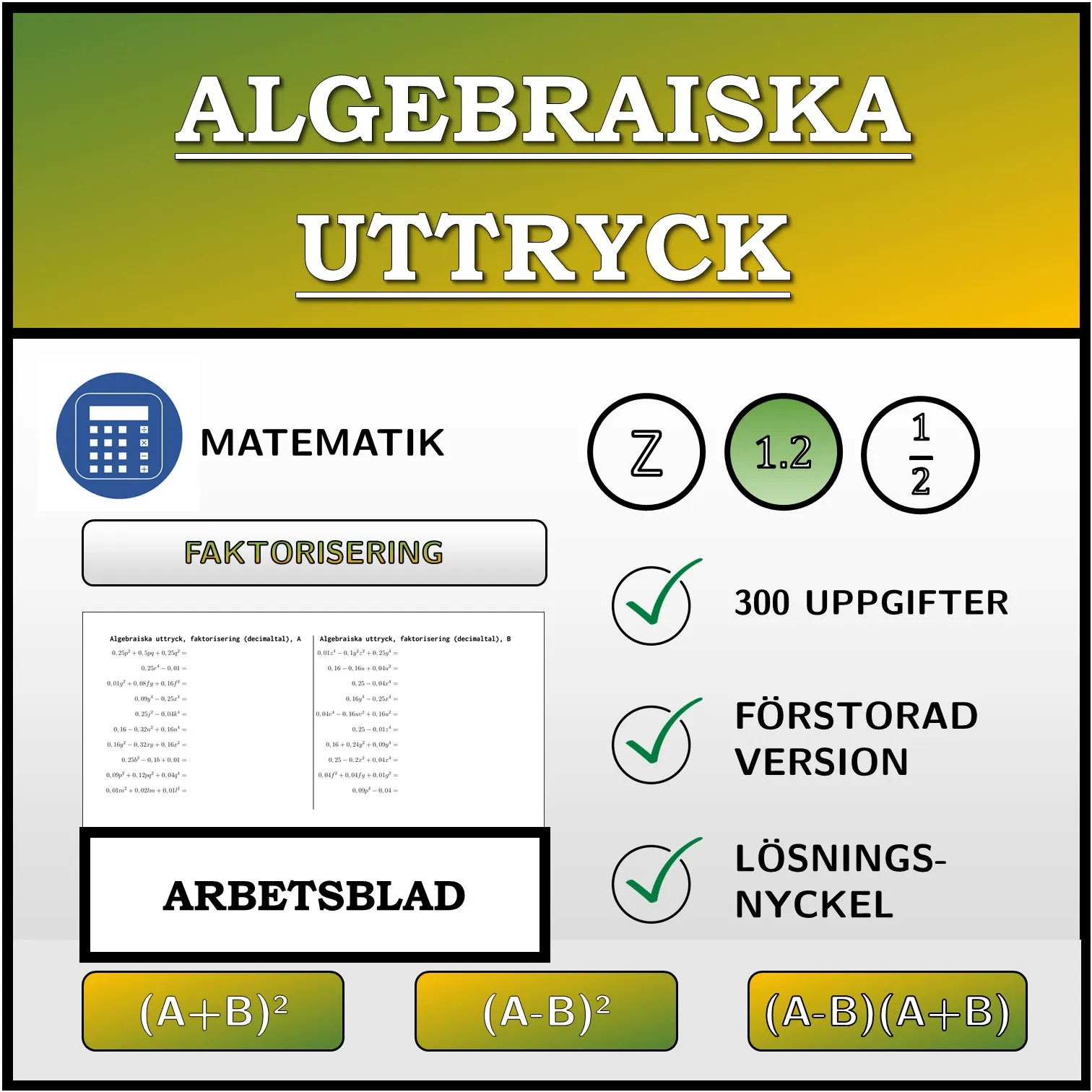 Arbetsblad: Algebraiska uttryck, faktorisering (decimaltal)