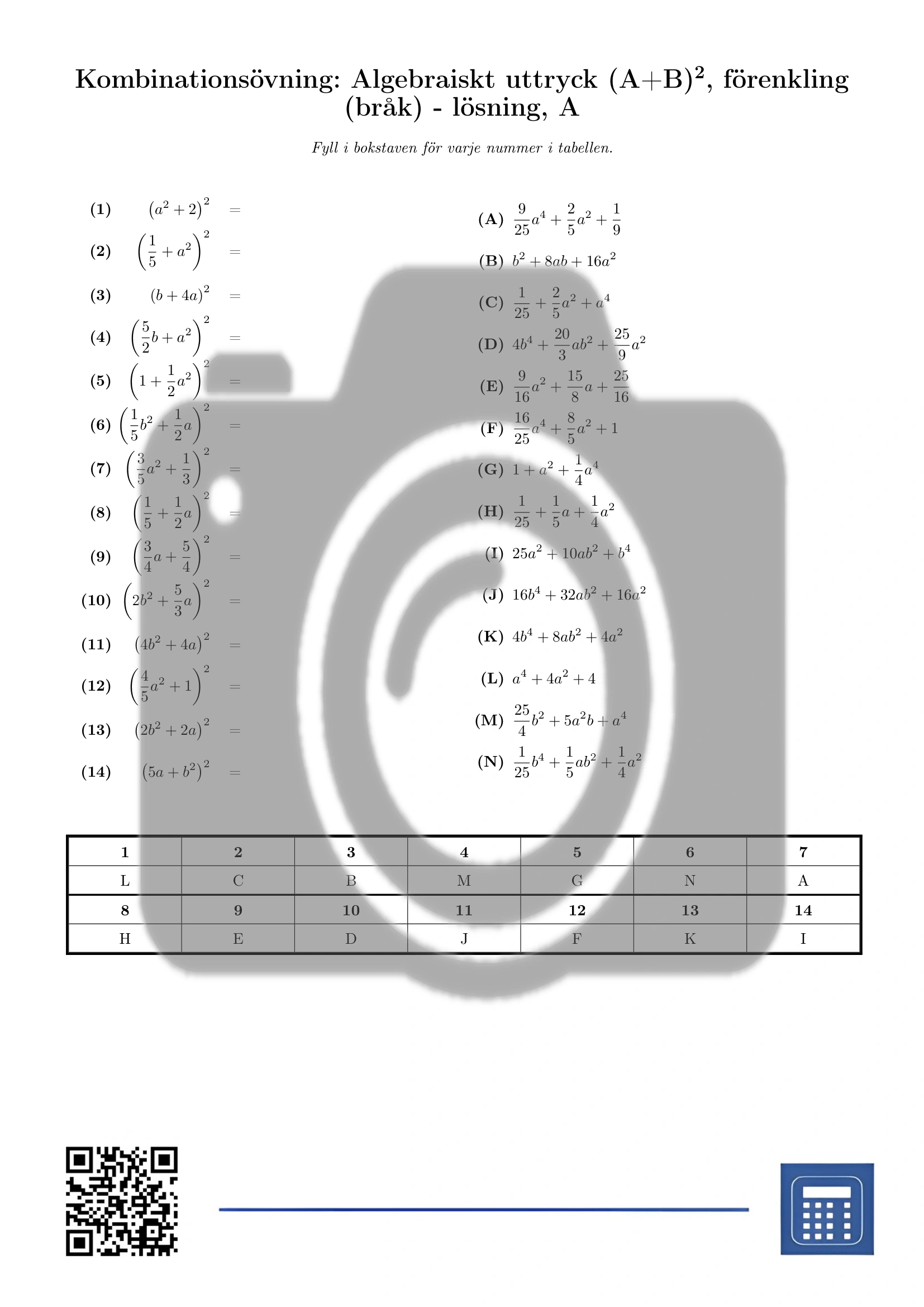 Kombinationsövning: Algebraiskt uttryck (A+B)², förenkling (bråk) - Bild 3