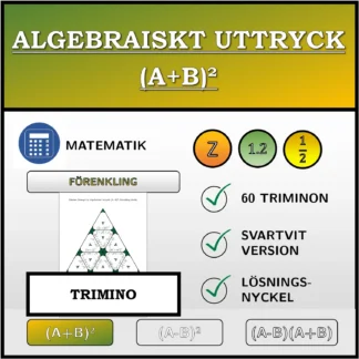 Trimino: Algebraiskt uttryck (A+B)², förenkling (bråk)