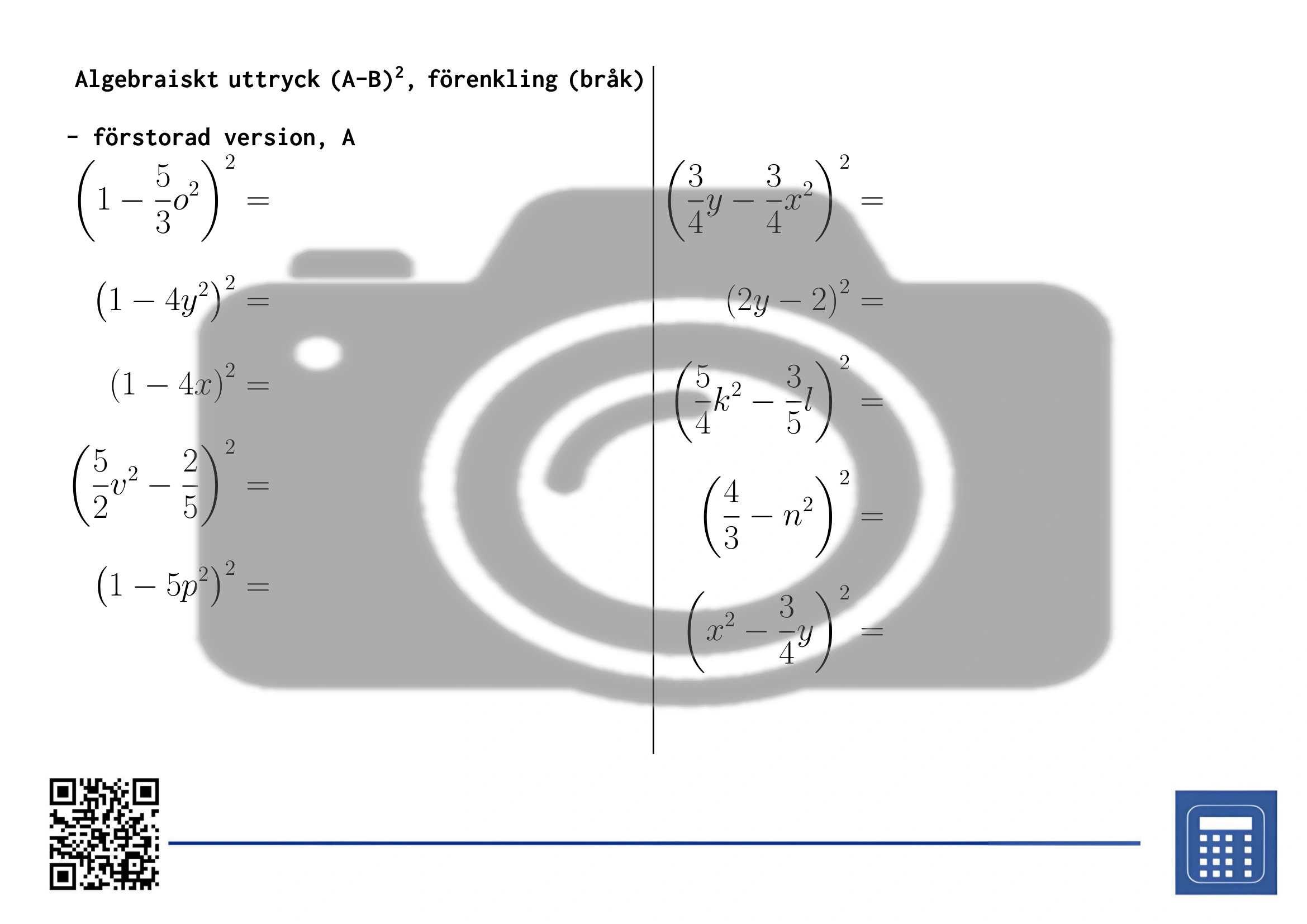Arbetsblad: Algebraiskt uttryck (A-B)², förenkling (bråk) - Bild 3