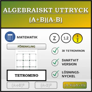 Tetromino: Algebraiskt uttryck (A+B)(A-B), förenkling (bråk)