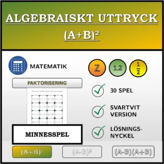 Memoryspel: Algebraiskt uttryck (A+B)², faktorisering (bråk)