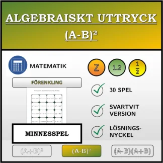 Memoryspel: Algebraiskt uttryck (A-B)², förenkling
