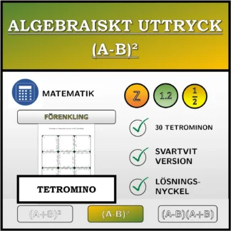 Tetromino: Algebraiskt uttryck (A-B)², förenkling