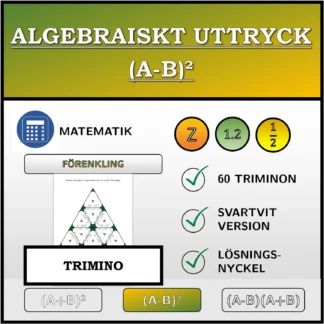 Trimino: Algebraiskt uttryck (A-B)², förenkling