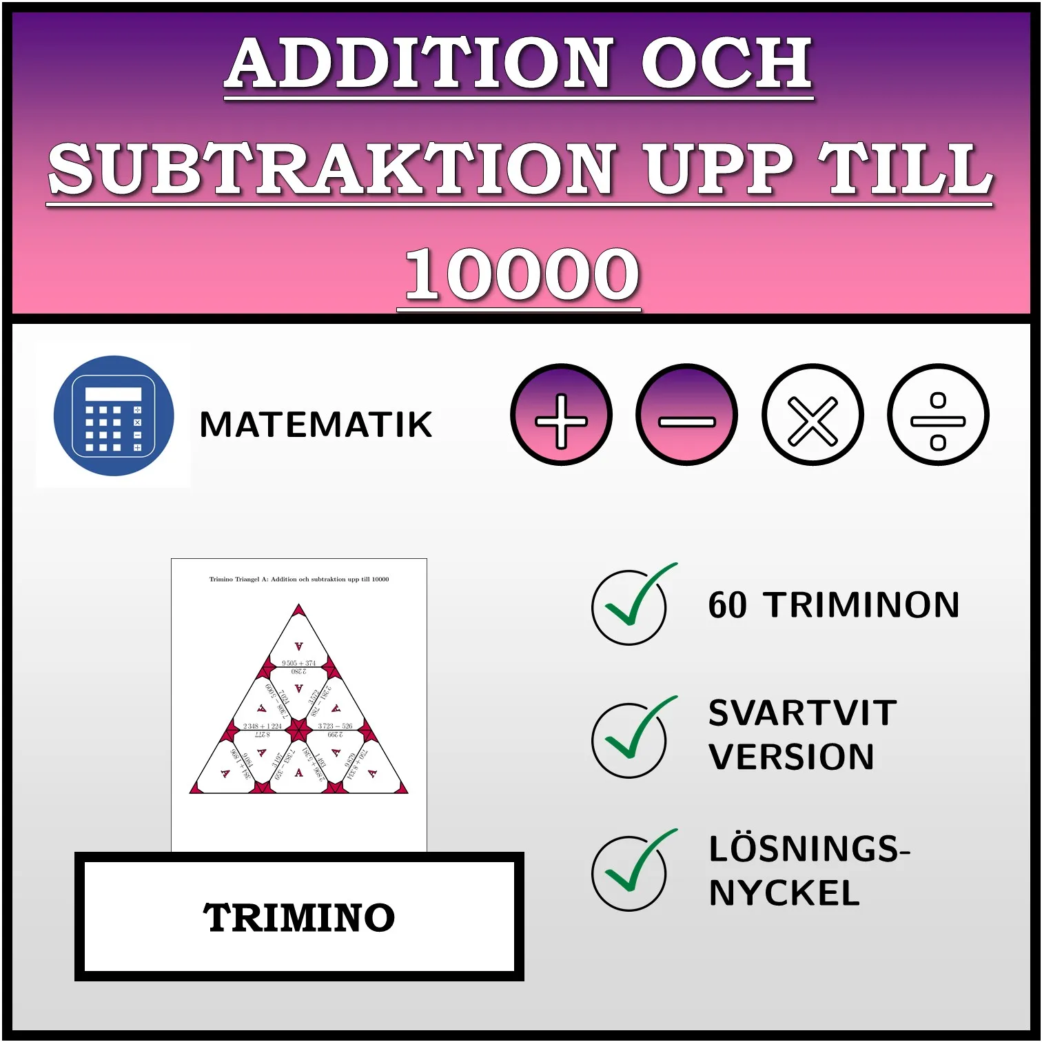 Trimino: Addition och subtraktion upp till 10000