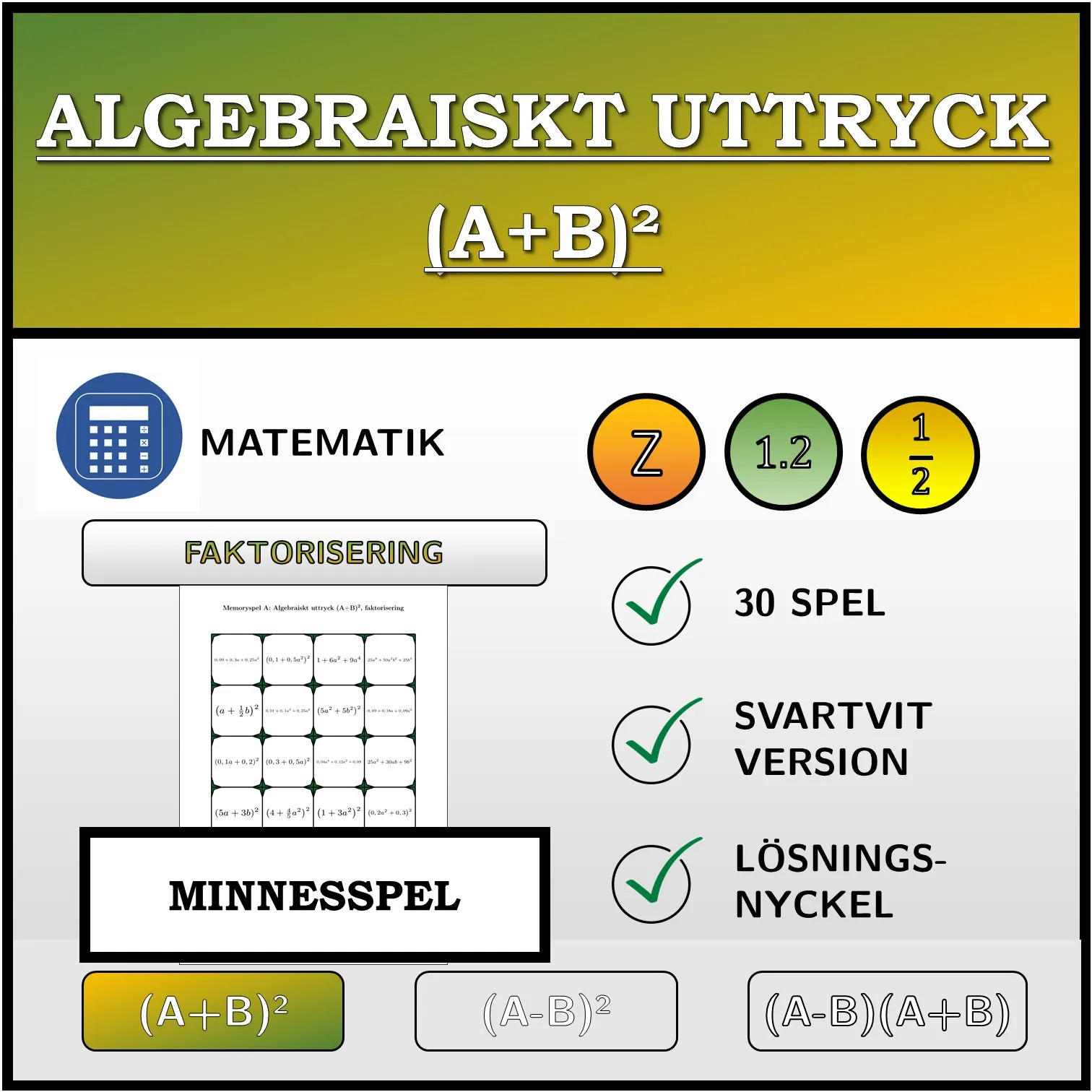 Memoryspel: Algebraiskt uttryck (A+B)², faktorisering