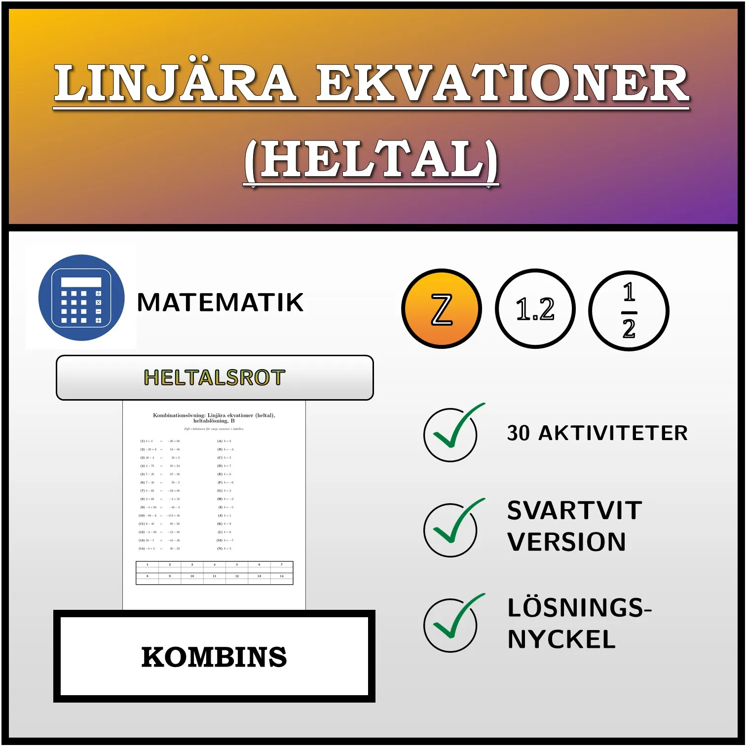 Kombinationsövning: Linjära ekvationer (heltal), heltalslösning