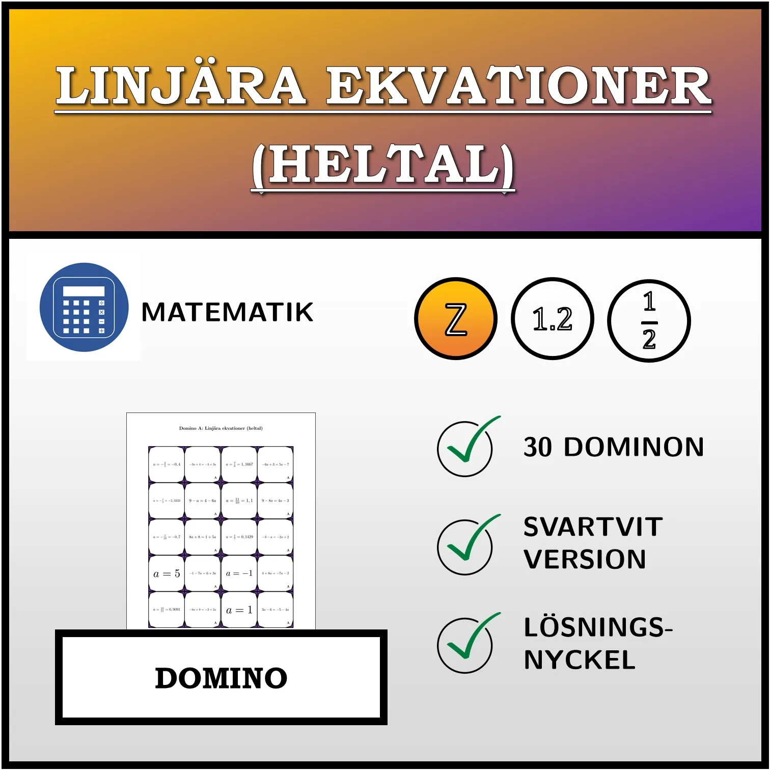 Domino: Linjära ekvationer (heltal)
