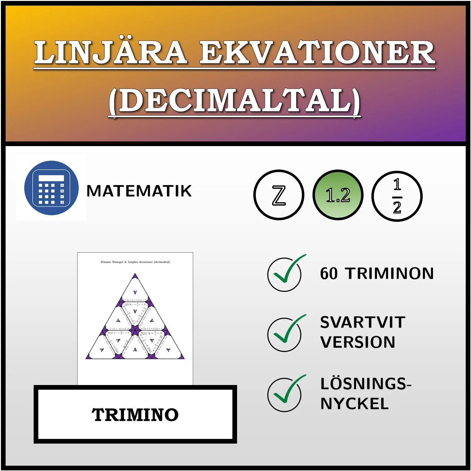 Trimino: Linjära ekvationer (decimaltal)