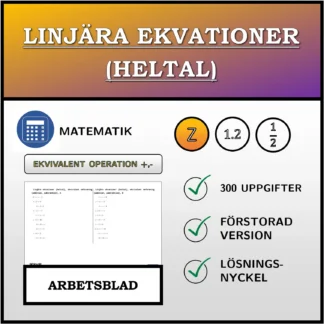 Arbetsblad: Linjära ekvationer (heltal), ekvivalent omformning (addition, subtraktion)