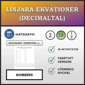 Kombinationsövning: Linjära ekvationer (decimaltal), ekvivalent omformning (addition, subtraktion)