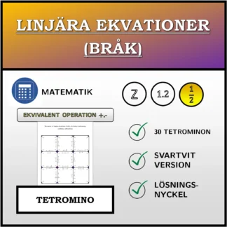 Tetromino: Linjära ekvationer (bråk), ekvivalent omformning (addition, subtraktion)
