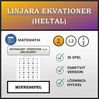 Memoryspel: Linjära ekvationer (heltal), ekvivalent omformning (multiplikation, division), heltalslösning
