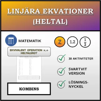 Kombinationsövning: Linjära ekvationer (heltal), ekvivalent omformning (multiplikation, division), heltalslösning
