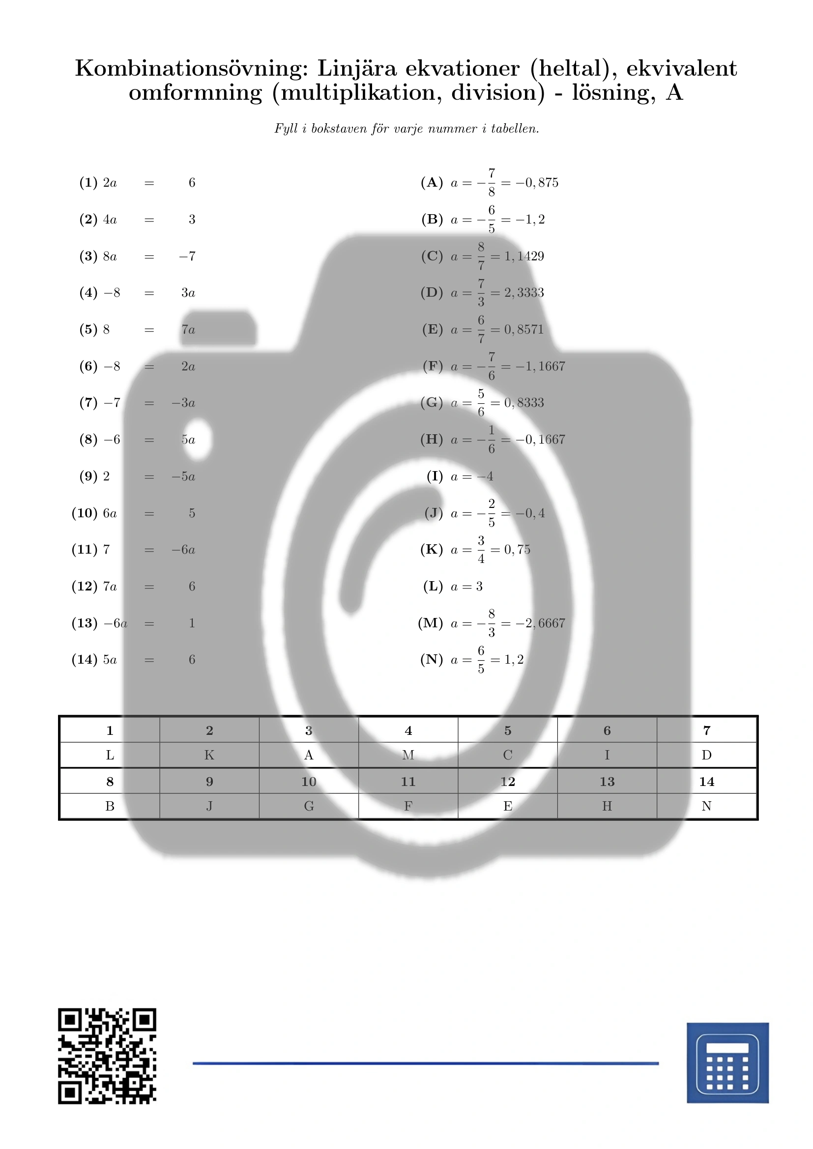 Kombinationsövning: Linjära ekvationer (heltal), ekvivalent omformning (multiplikation, division) - Bild 3
