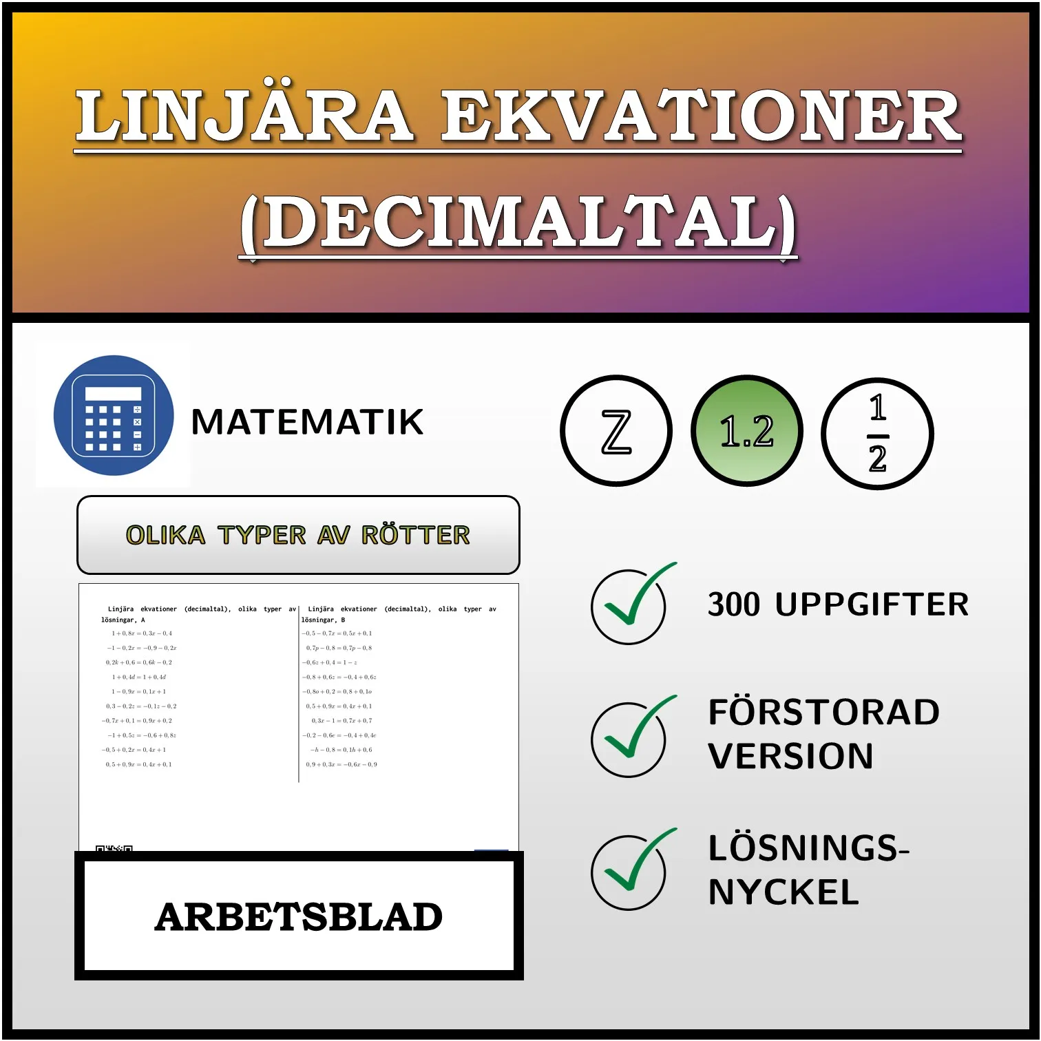 Arbetsblad: Linjära ekvationer (decimaltal), olika typer av lösningar