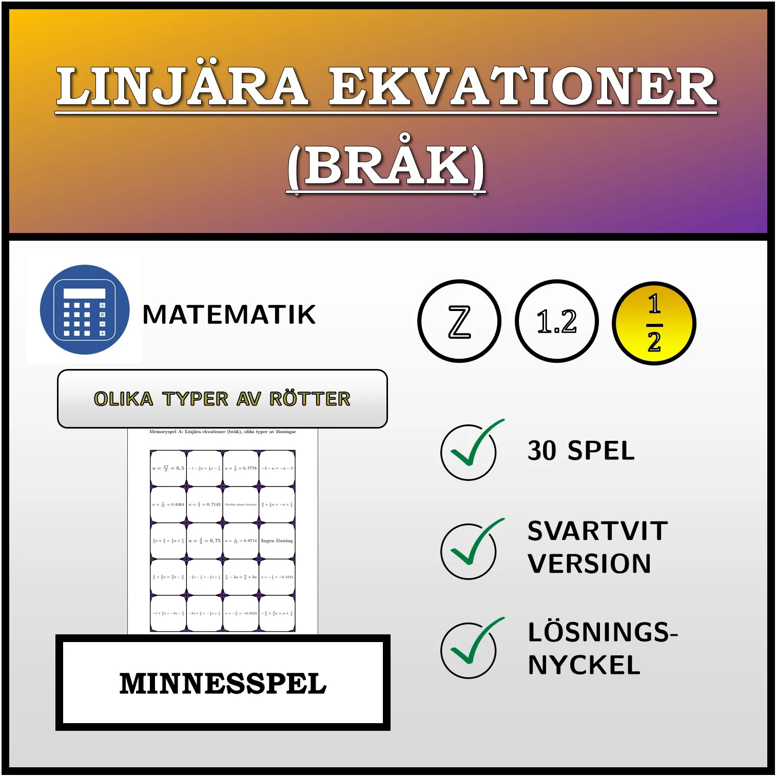 Memoryspel: Linjära ekvationer (bråk), olika typer av lösningar