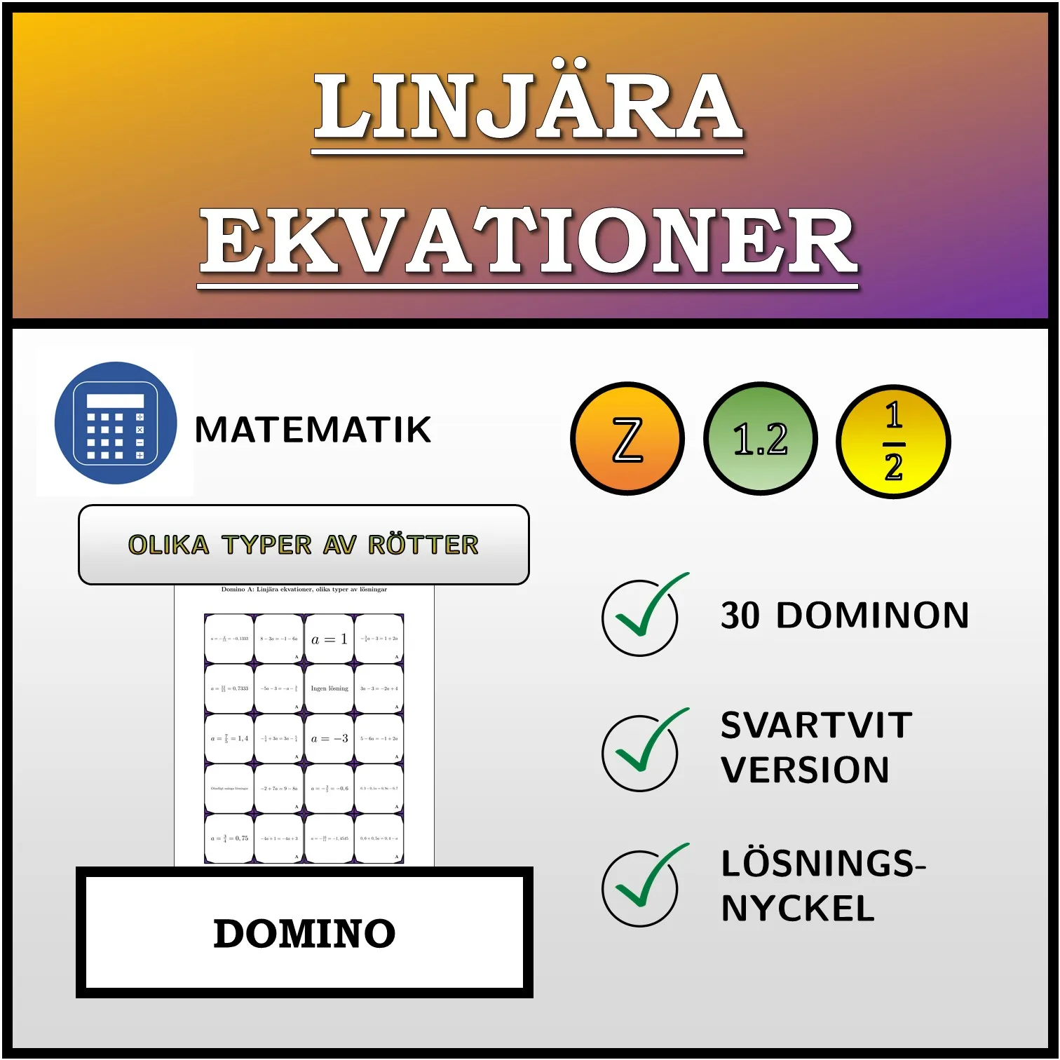 Domino: Linjära ekvationer, olika typer av lösningar