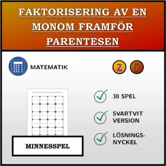 Memoryspel: Faktorisering av en monom framför parentesen