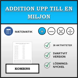 Kombinationsövning: Addition upp till en miljon
