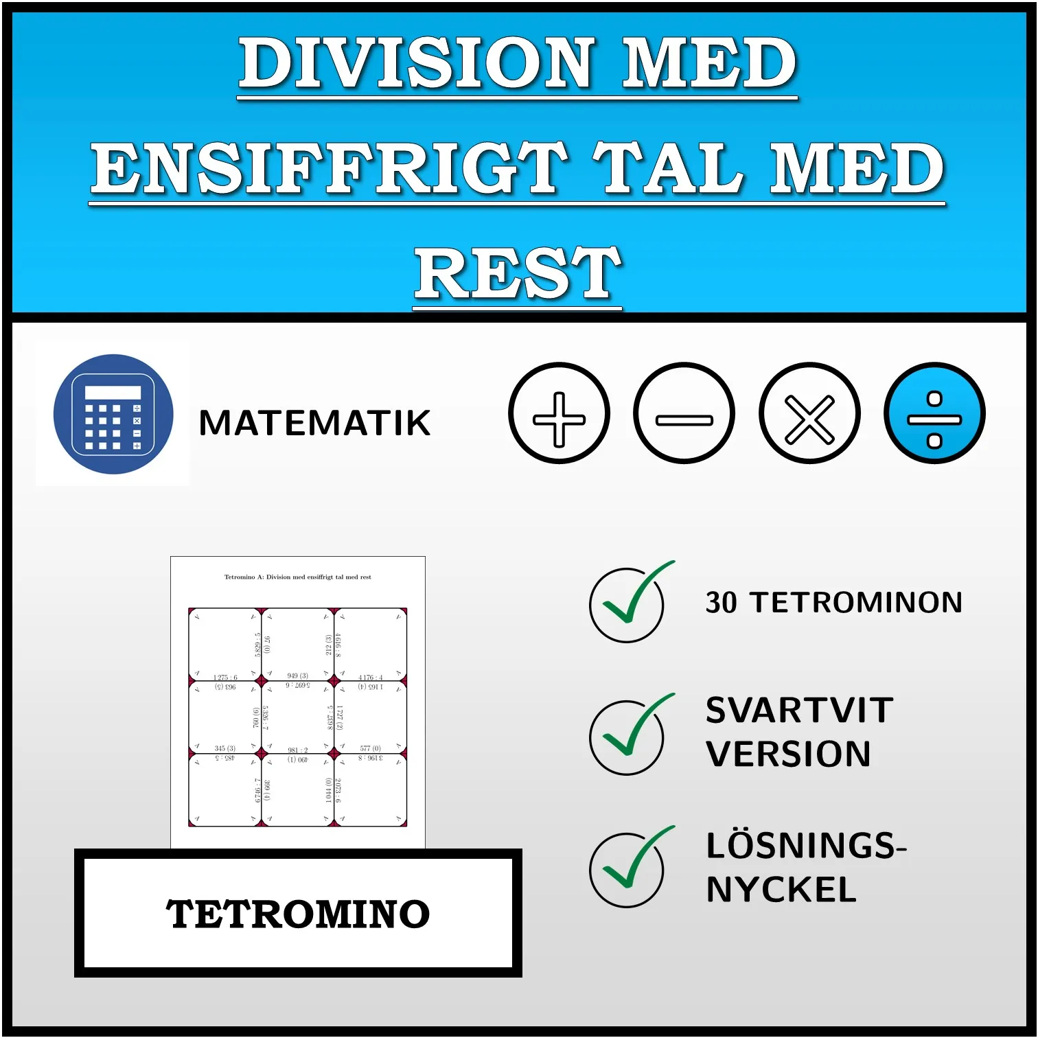 Tetromino: Division med ensiffrigt tal med rest