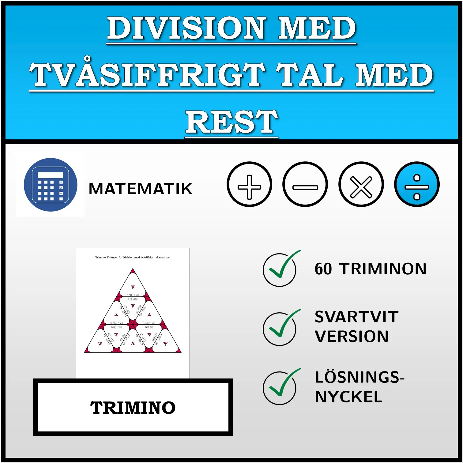 Trimino: Division med tvåsiffrigt tal med rest