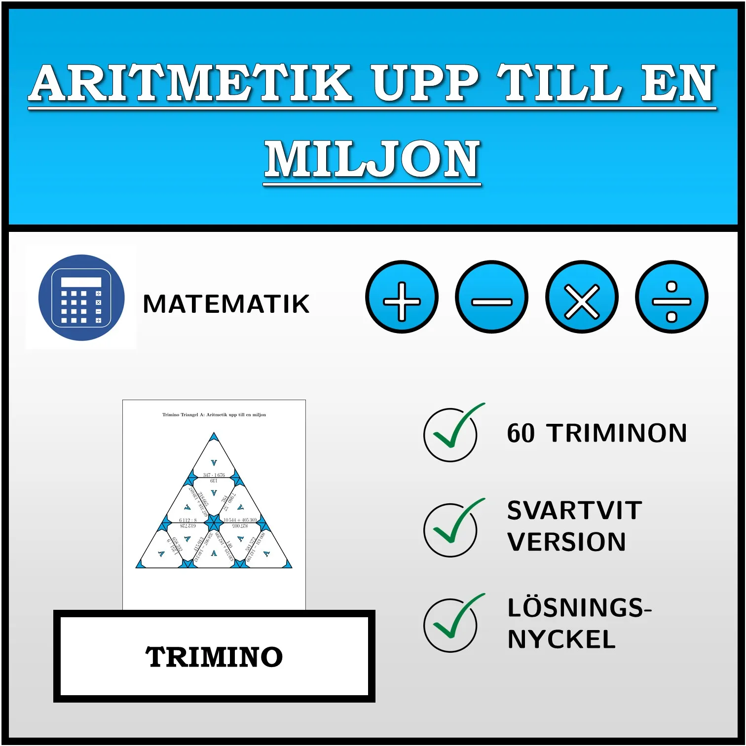 Trimino: Aritmetik upp till en miljon