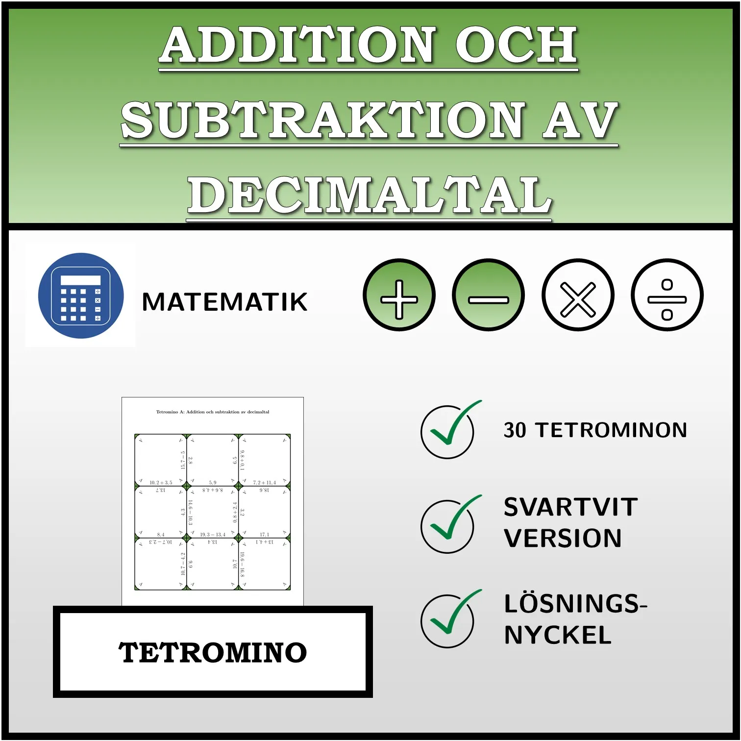 Tetromino: Addition och subtraktion av decimaltal