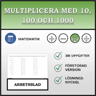 Arbetsblad: Multiplicera med 10, 100 och 1000