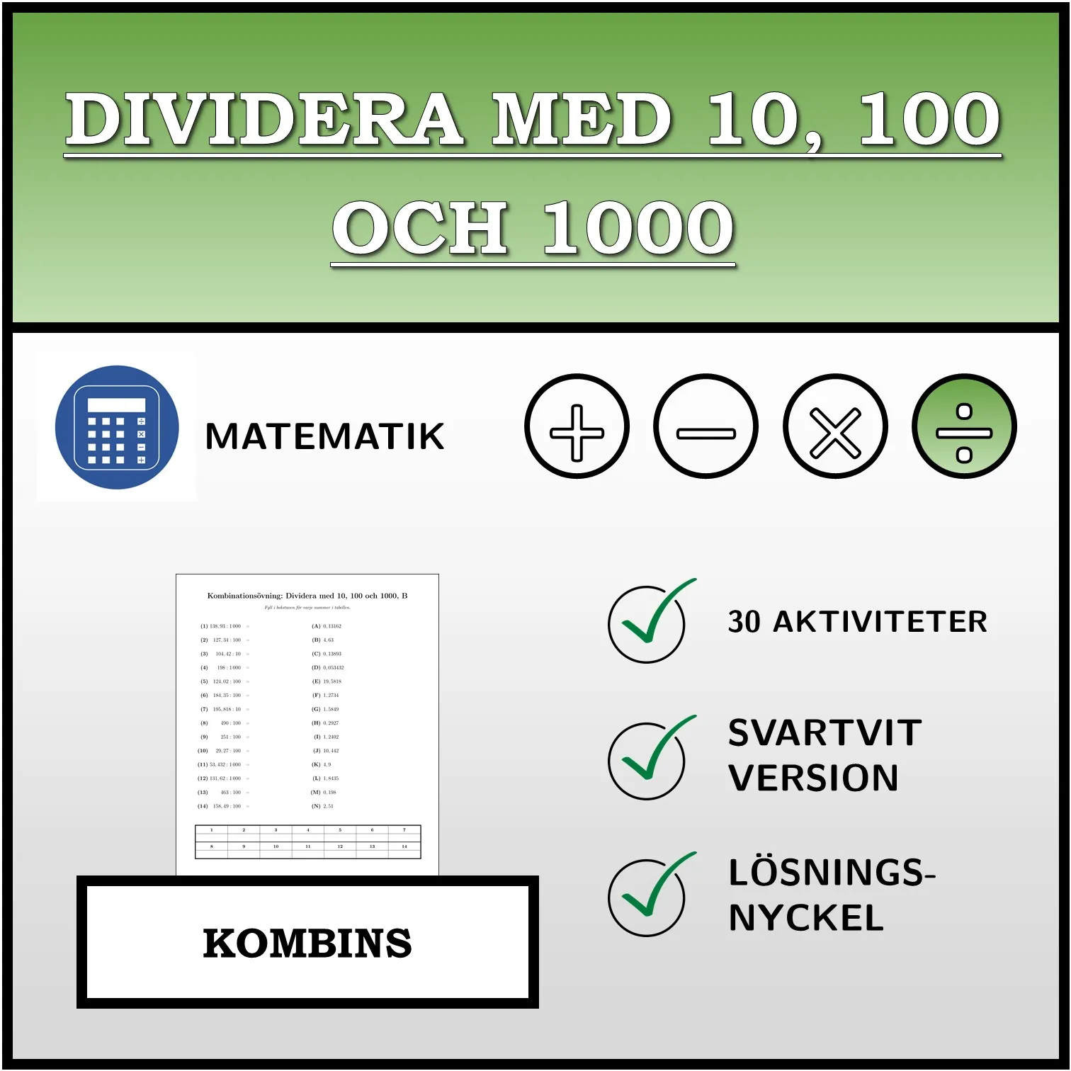 Kombinationsövning: Dividera med 10, 100 och 1000