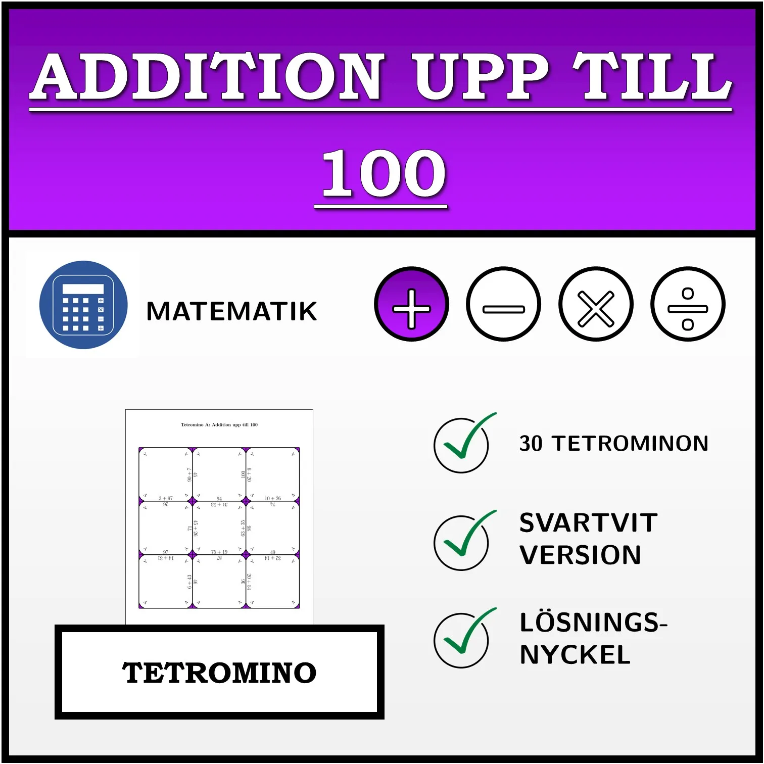 Tetromino: Addition upp till 100