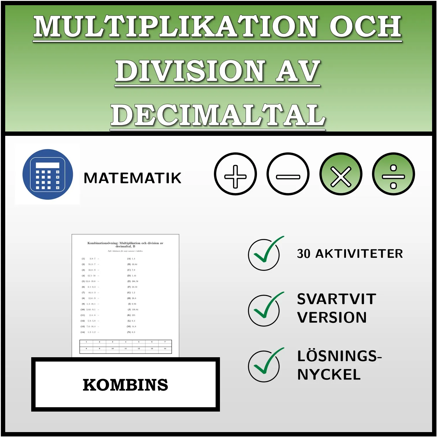 Kombinationsövning: Multiplikation och division av decimaltal