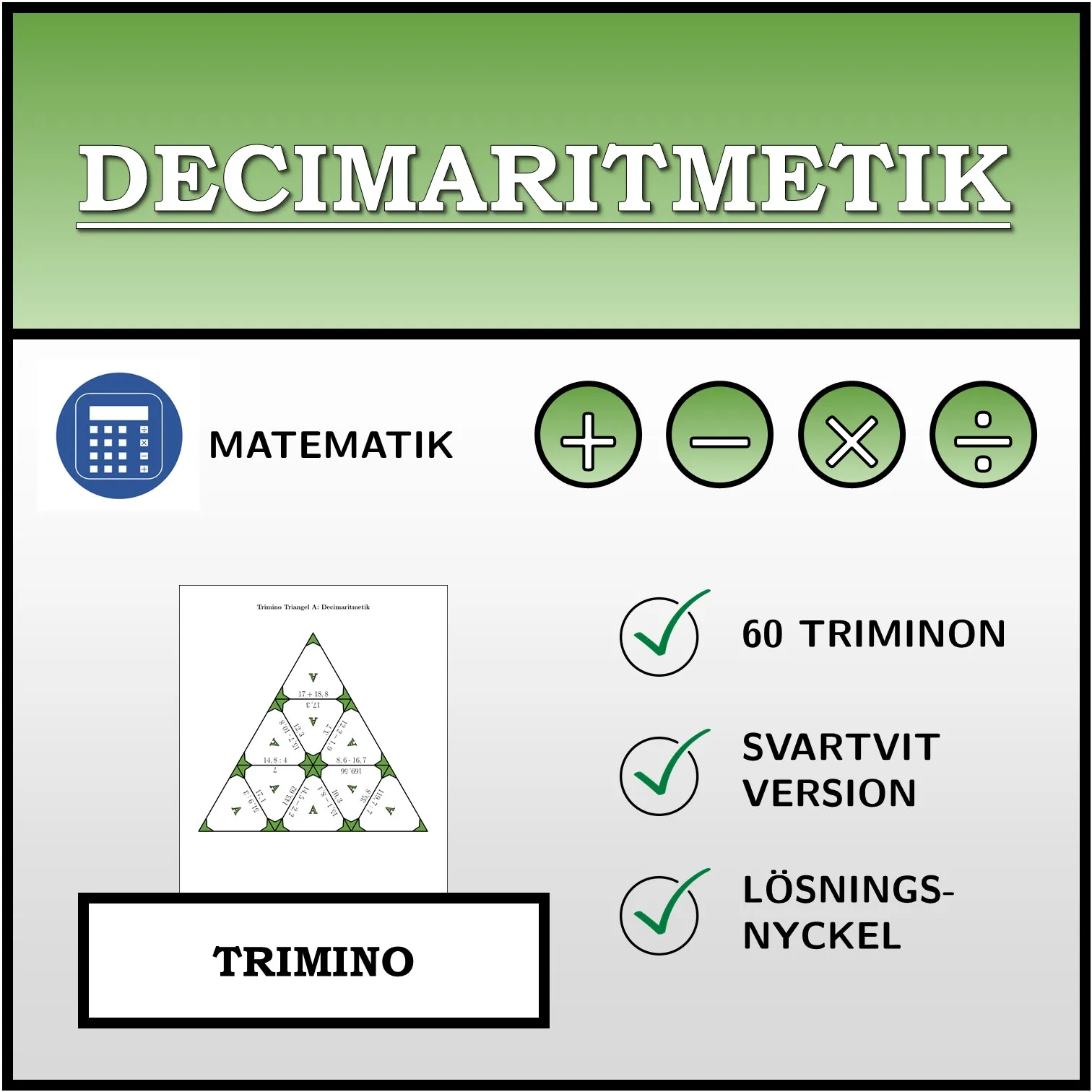 Trimino: Decimaritmetik