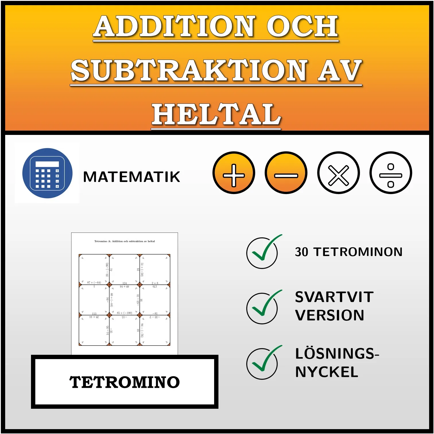 Tetromino: Addition och subtraktion av heltal