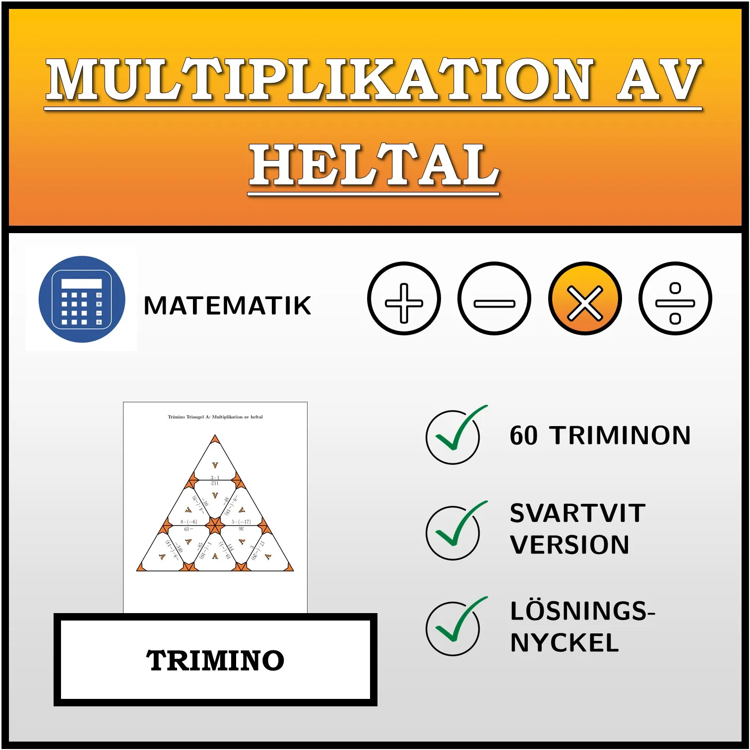 Trimino: Multiplikation av heltal
