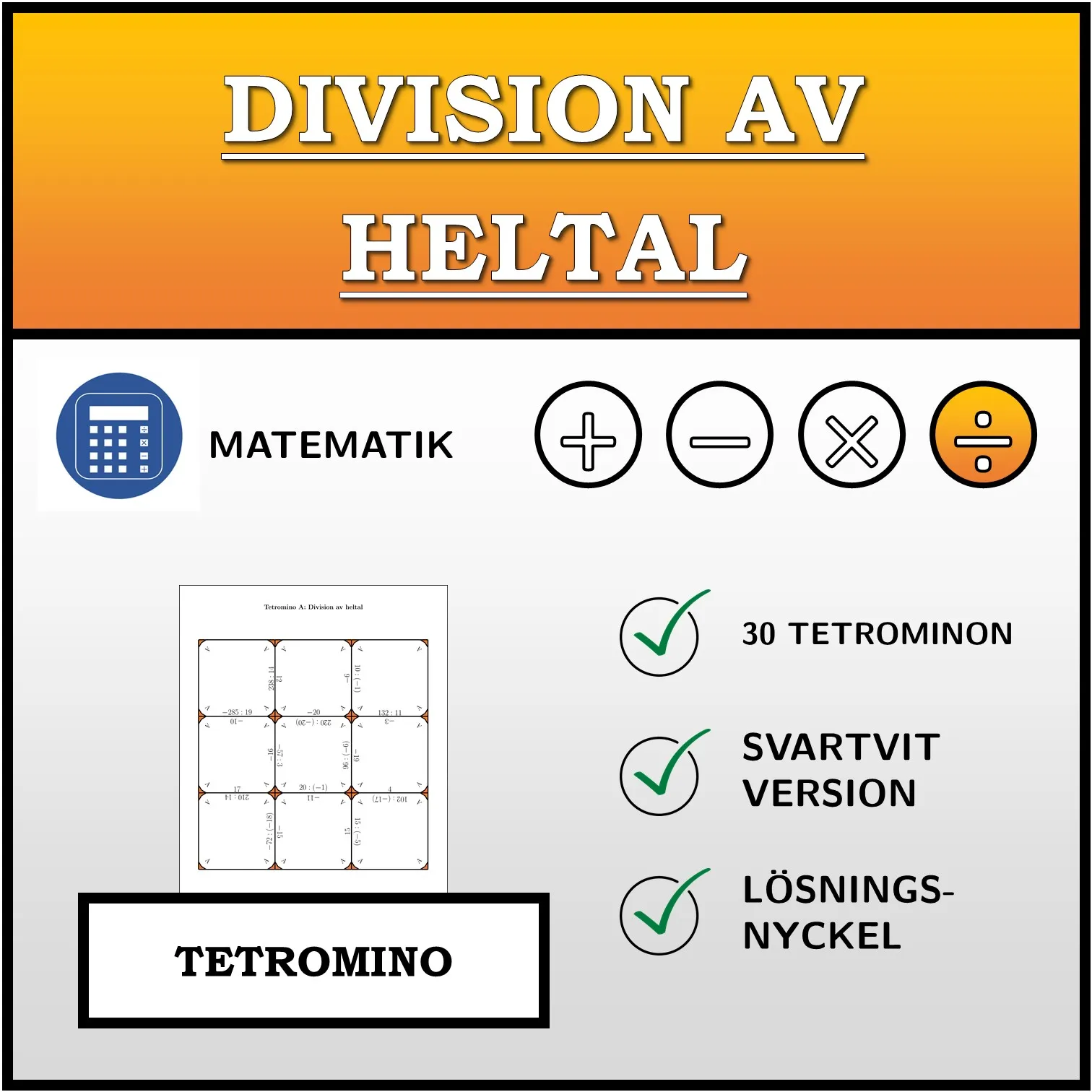 Tetromino: Division av heltal