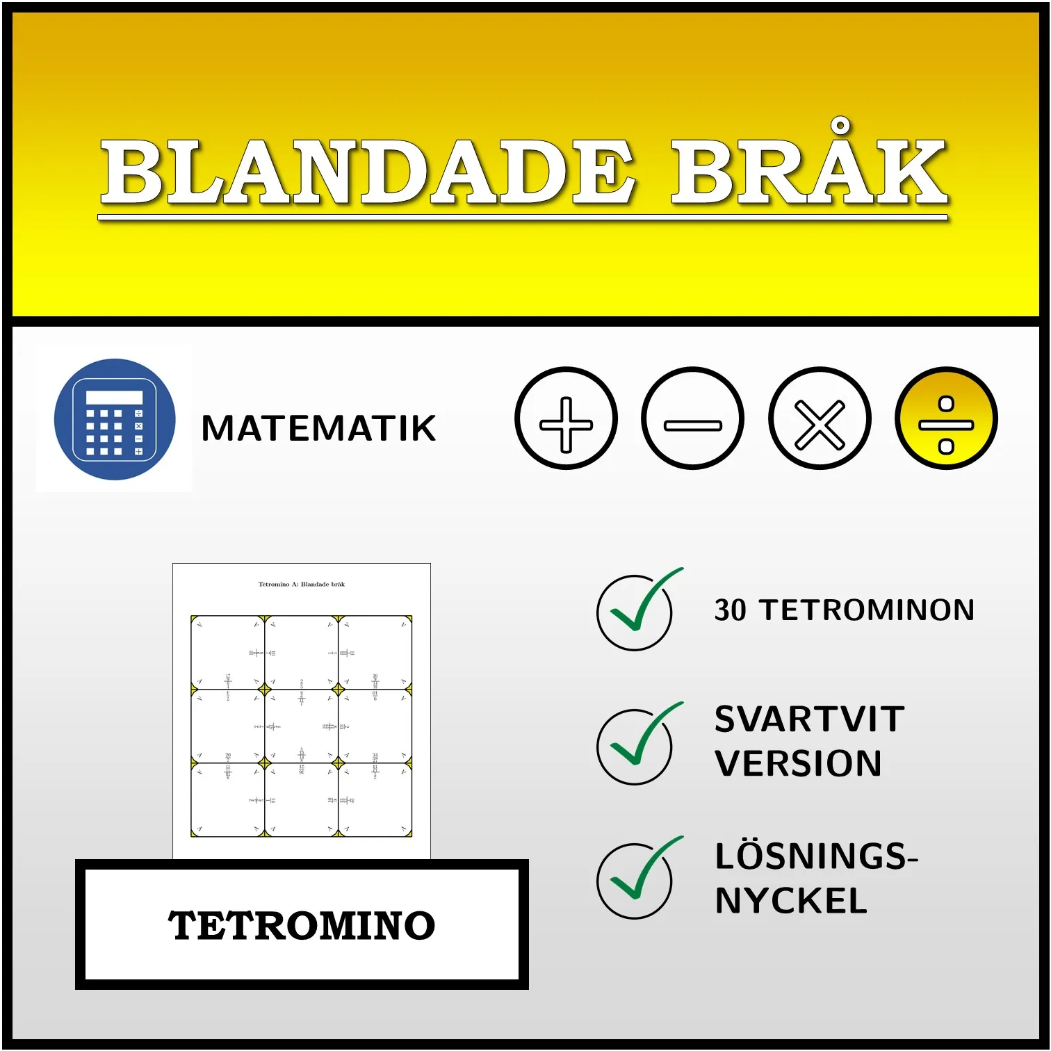 Tetromino: Blandade bråk