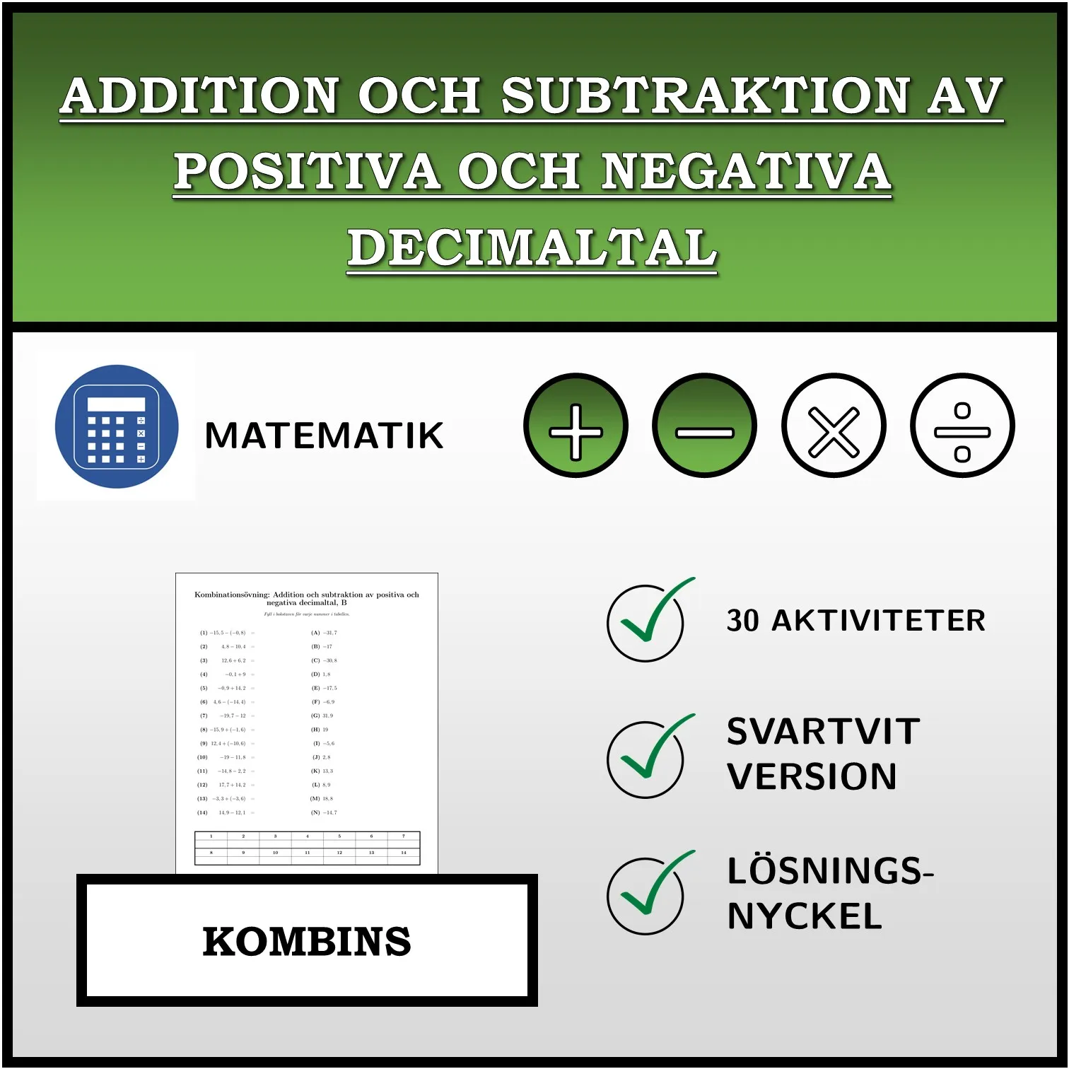 Kombinationsövning: Addition och subtraktion av positiva och negativa decimaltal
