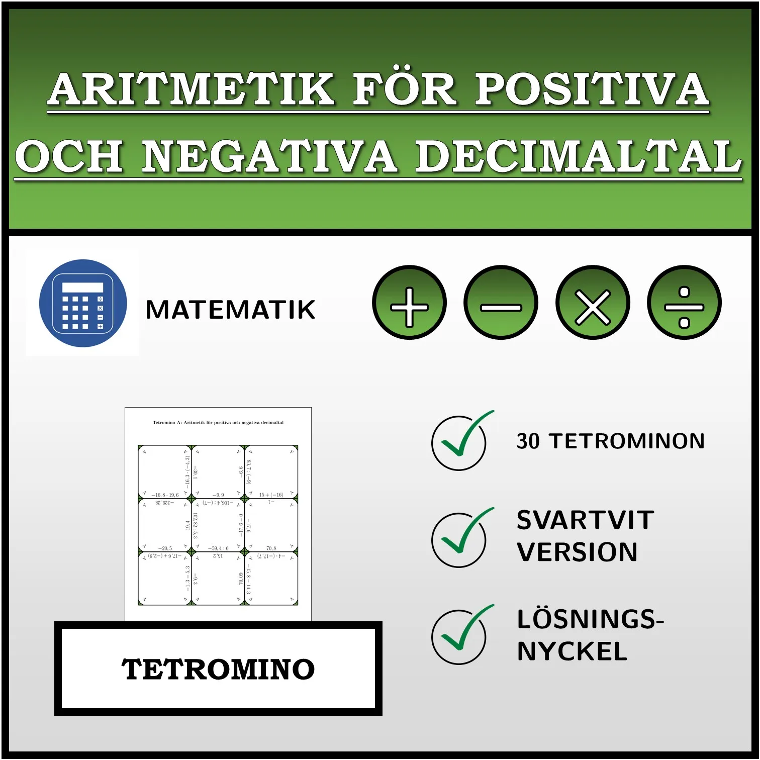 Tetromino: Aritmetik för positiva och negativa decimaltal
