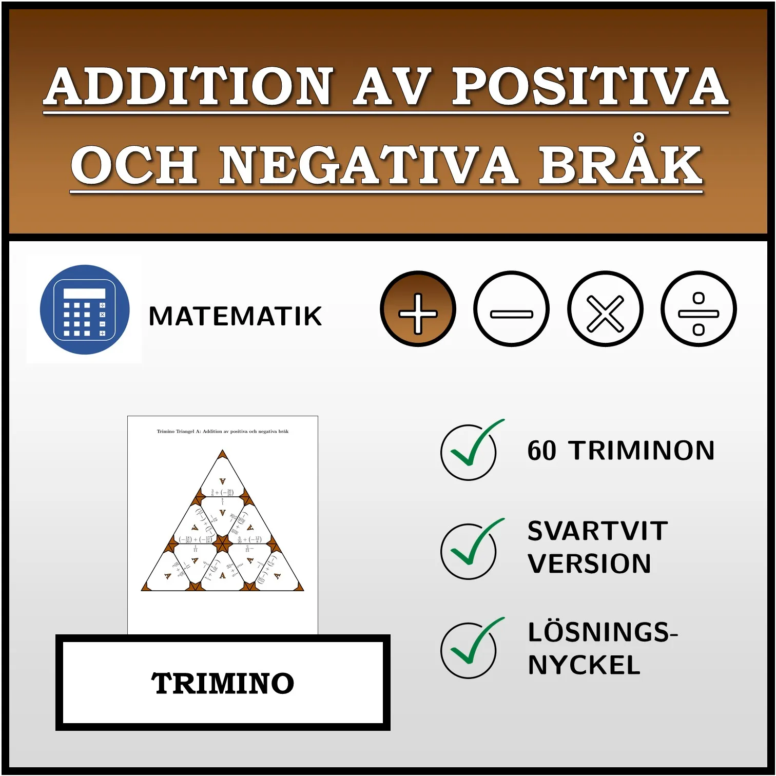 Trimino: Addition av positiva och negativa bråk