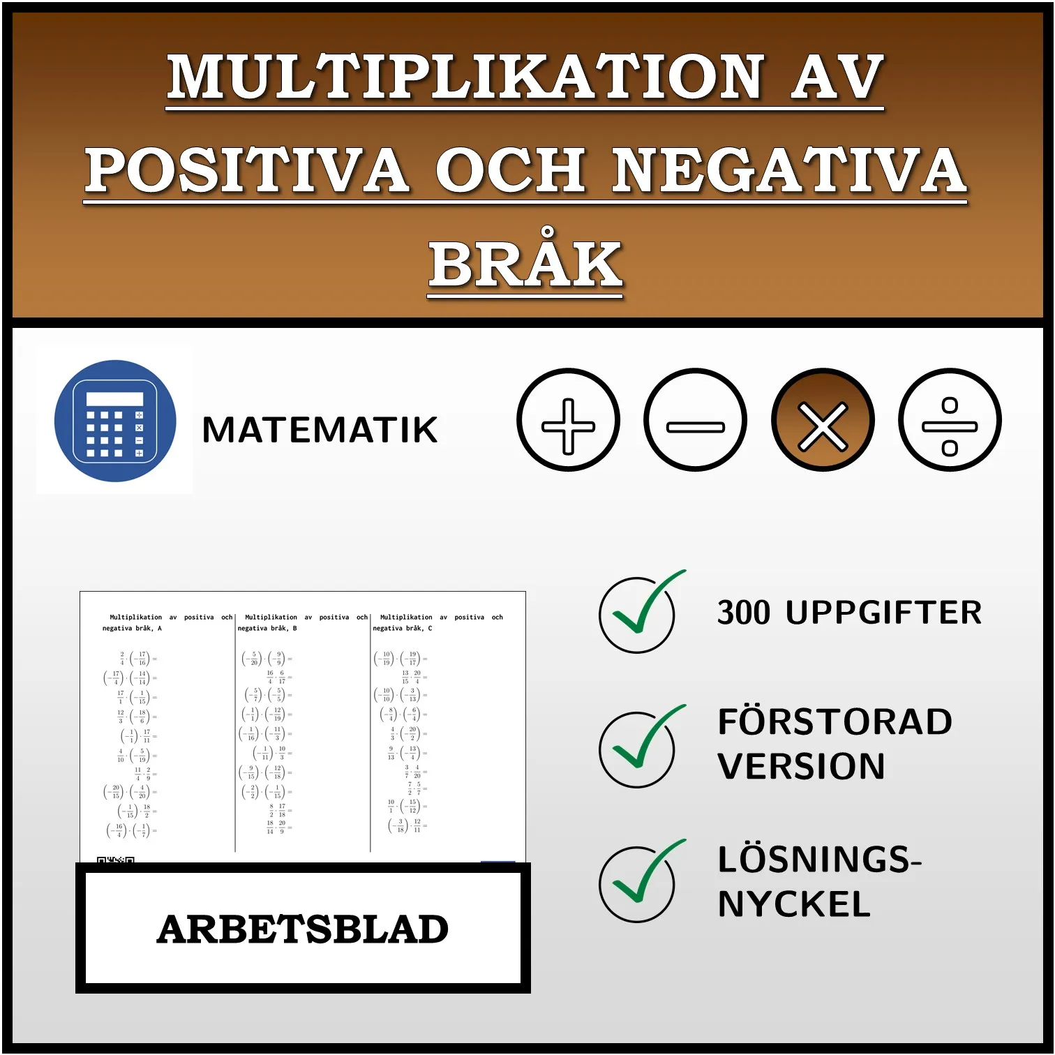 Arbetsblad: Multiplikation av positiva och negativa bråk