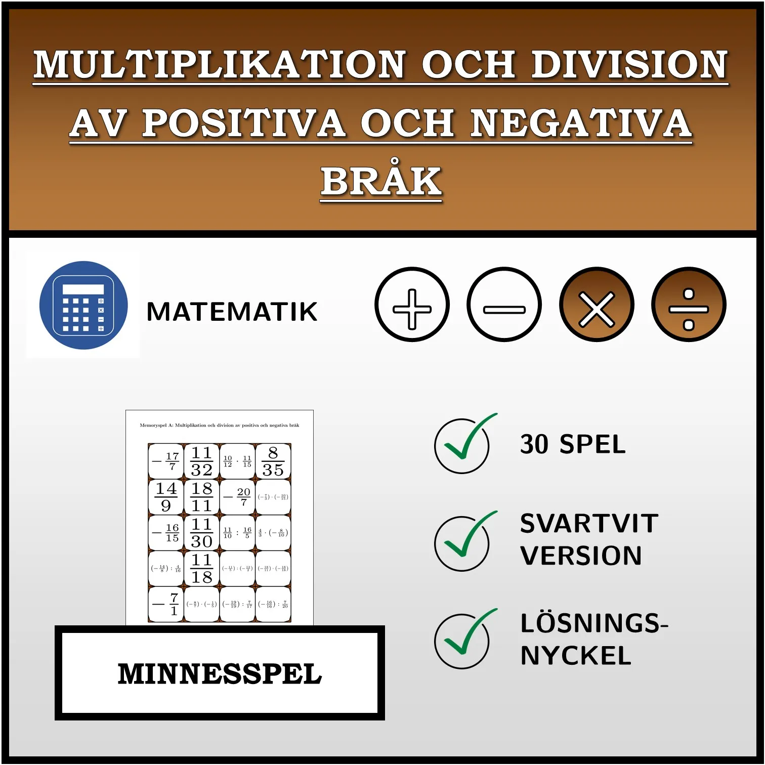 Memoryspel: Multiplikation och division av positiva och negativa bråk