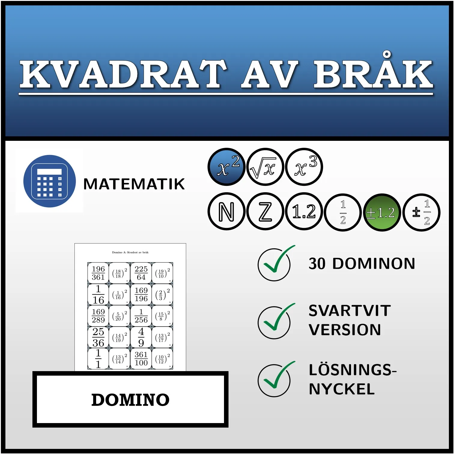Domino: Kvadrat av bråk