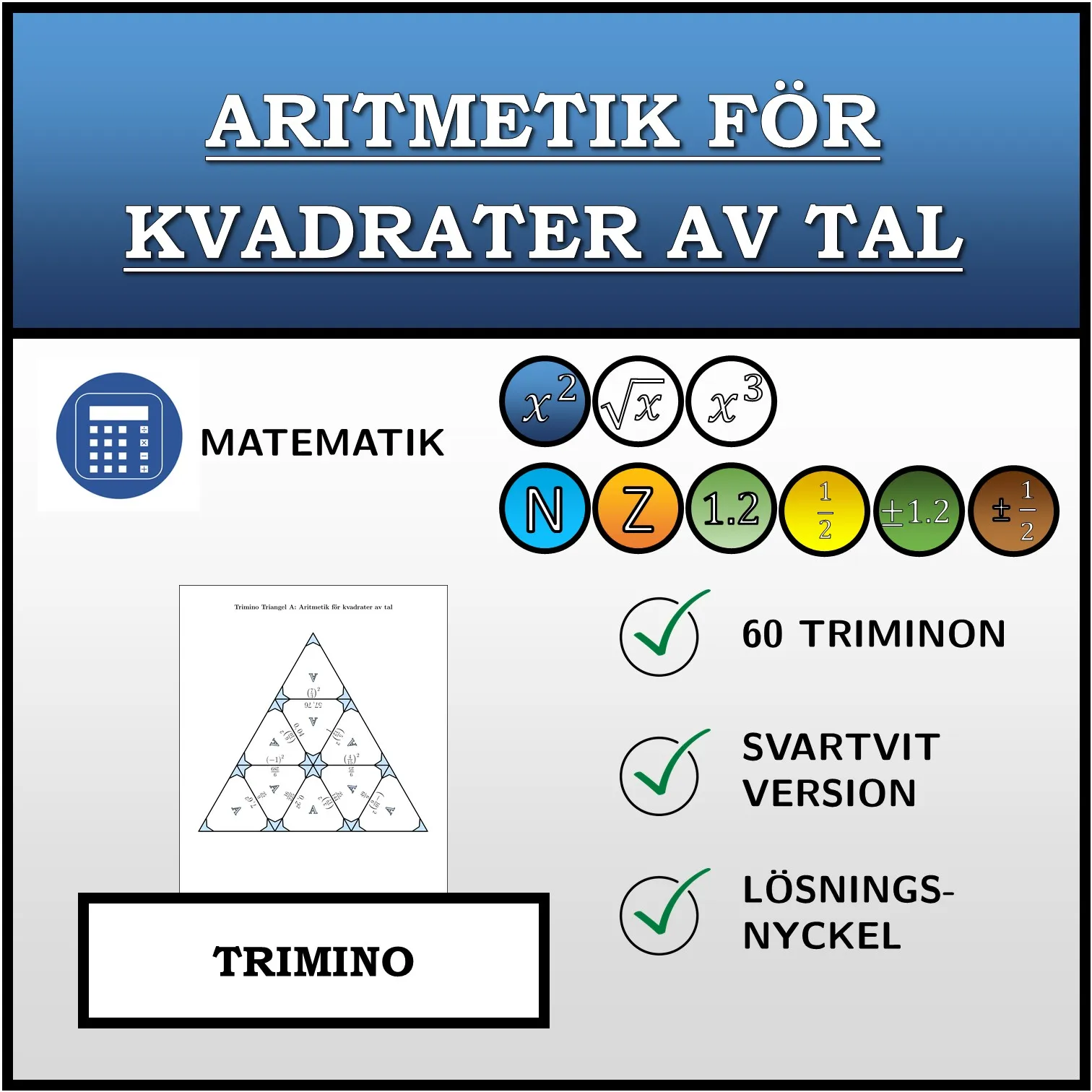 Trimino: Aritmetik för kvadrater av tal
