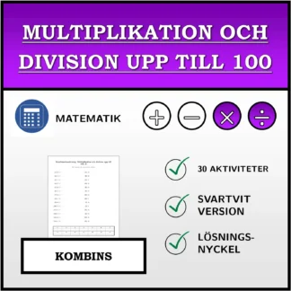 Kombinationsövning: Multiplikation och division upp till 100