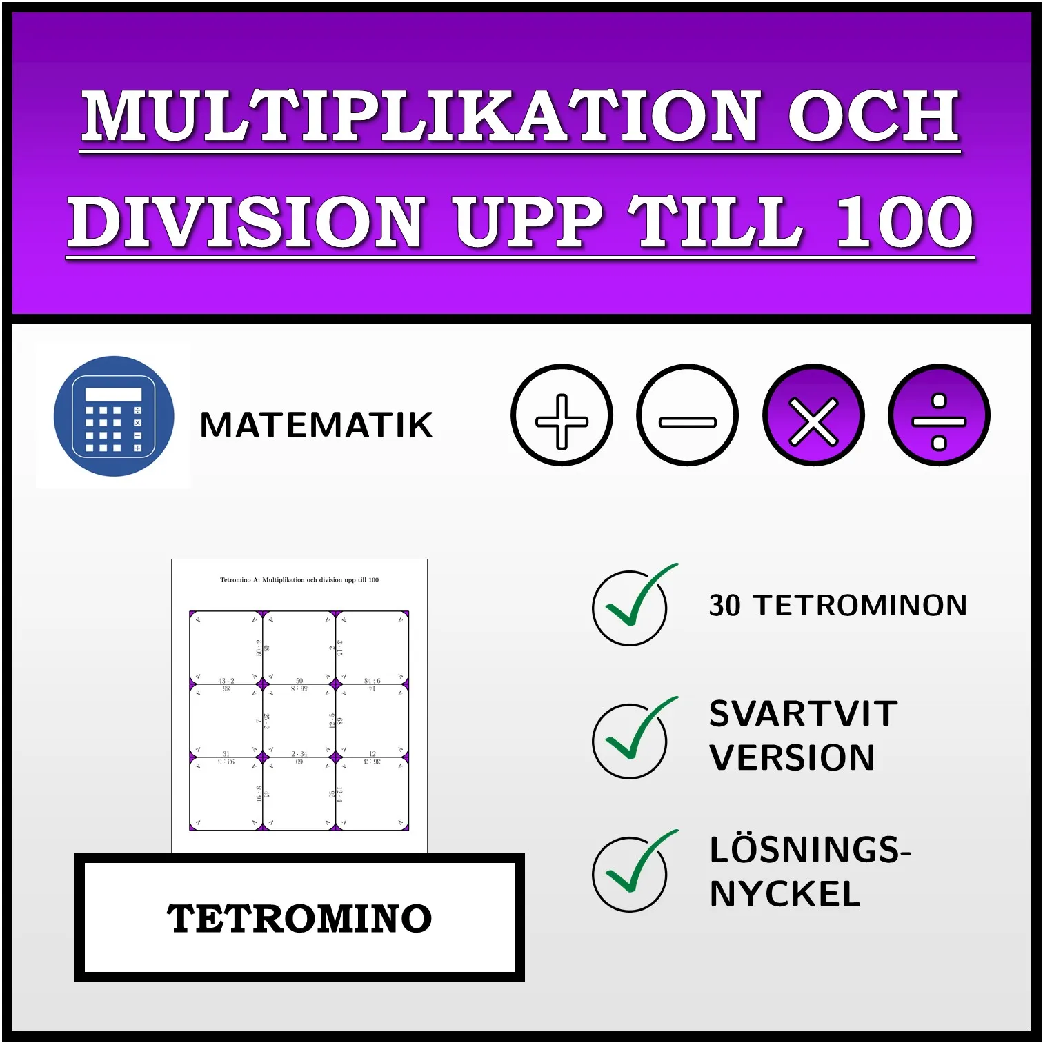 Tetromino: Multiplikation och division upp till 100