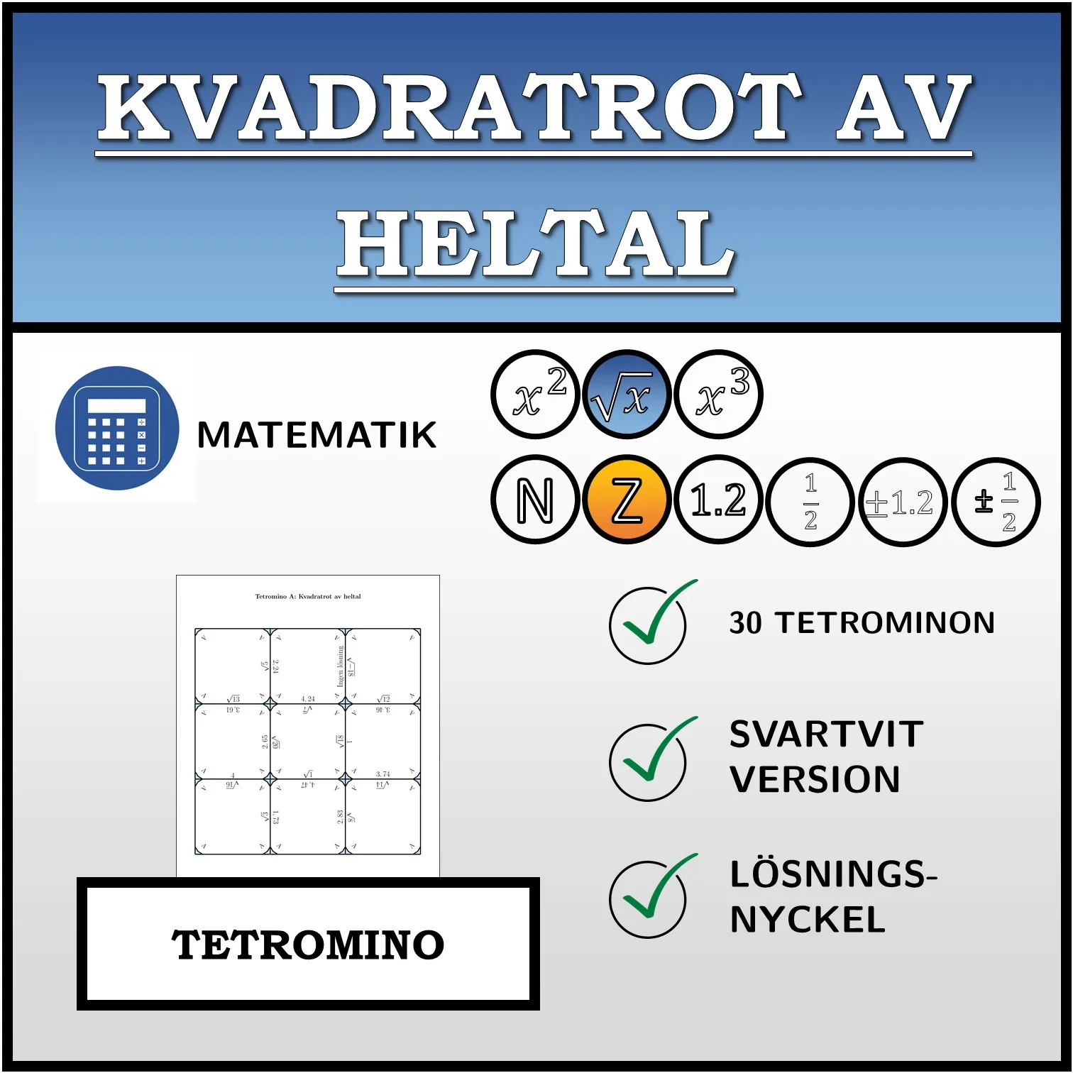 Tetromino: Kvadratrot av heltal